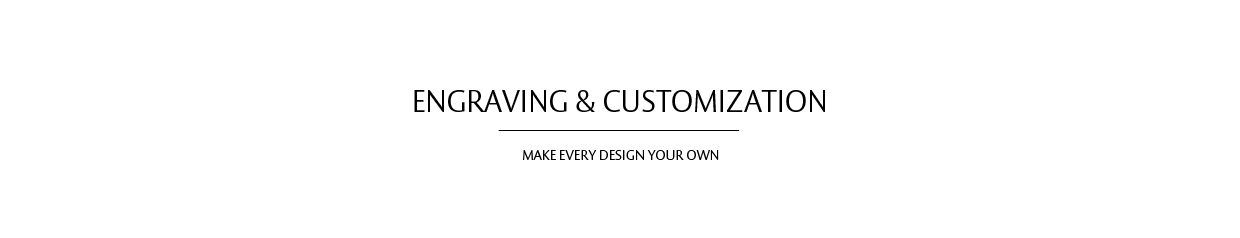Engraving & Customization